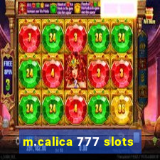 m.calica 777 slots